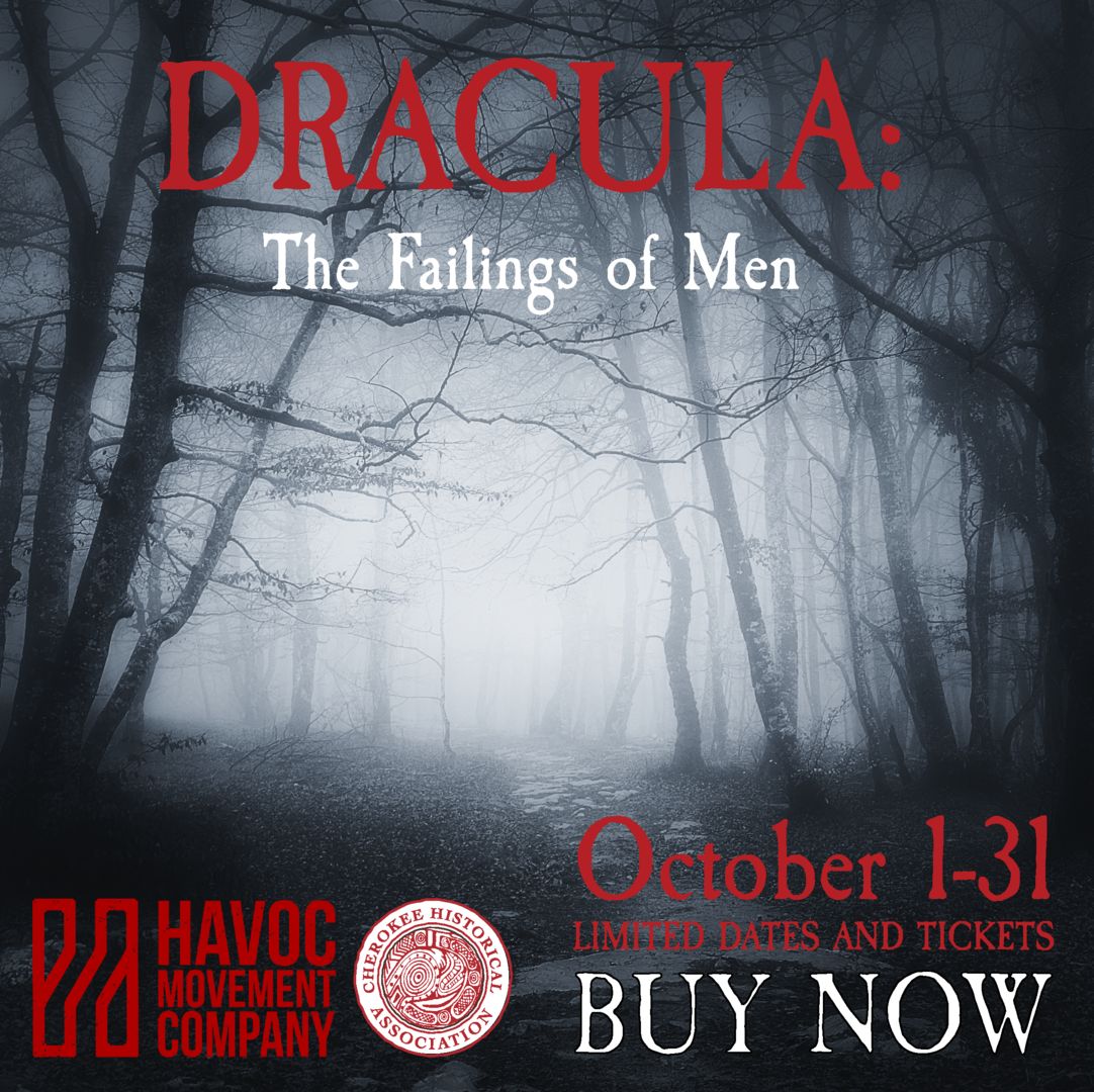 Dracula: The Failings of Man, Cherokee, North Carolina, United States