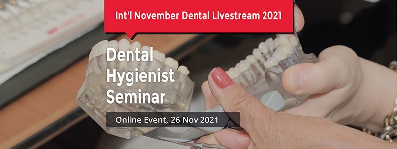 Dental Hygienist Seminar 2021, Online Event