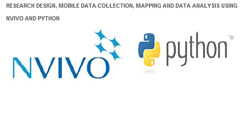 WORKSHOP ON RESEARCH DESIGN, MOBILE DATA COLLECTION, MAPPING AND DATA ANALYSIS USING NVIVO AND PYTHON, Nairobi, Kenya