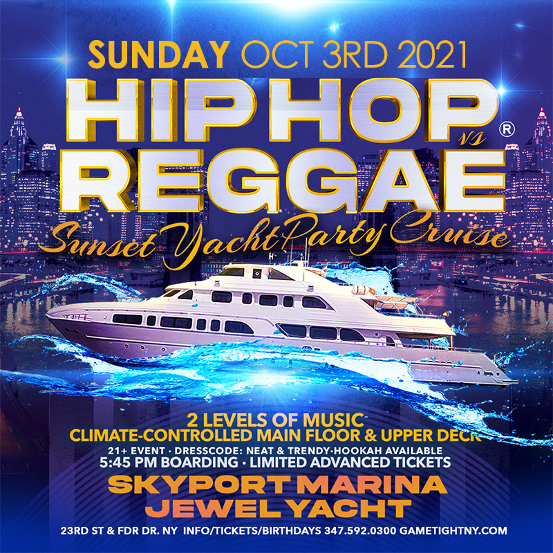 NYC Sunday Sunset Hip Hop vs Reggae® Cruise Skyport Marina Jewel Yacht, New York, United States