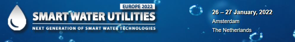 Physical Conference - Smart Water Utilities 2022, Amsterdam, The Netherlands, United States