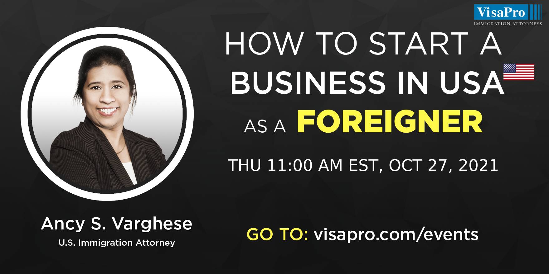 L-1 Visa and E Visa For Non-US Citizens To Start A Business In The US, Online Event