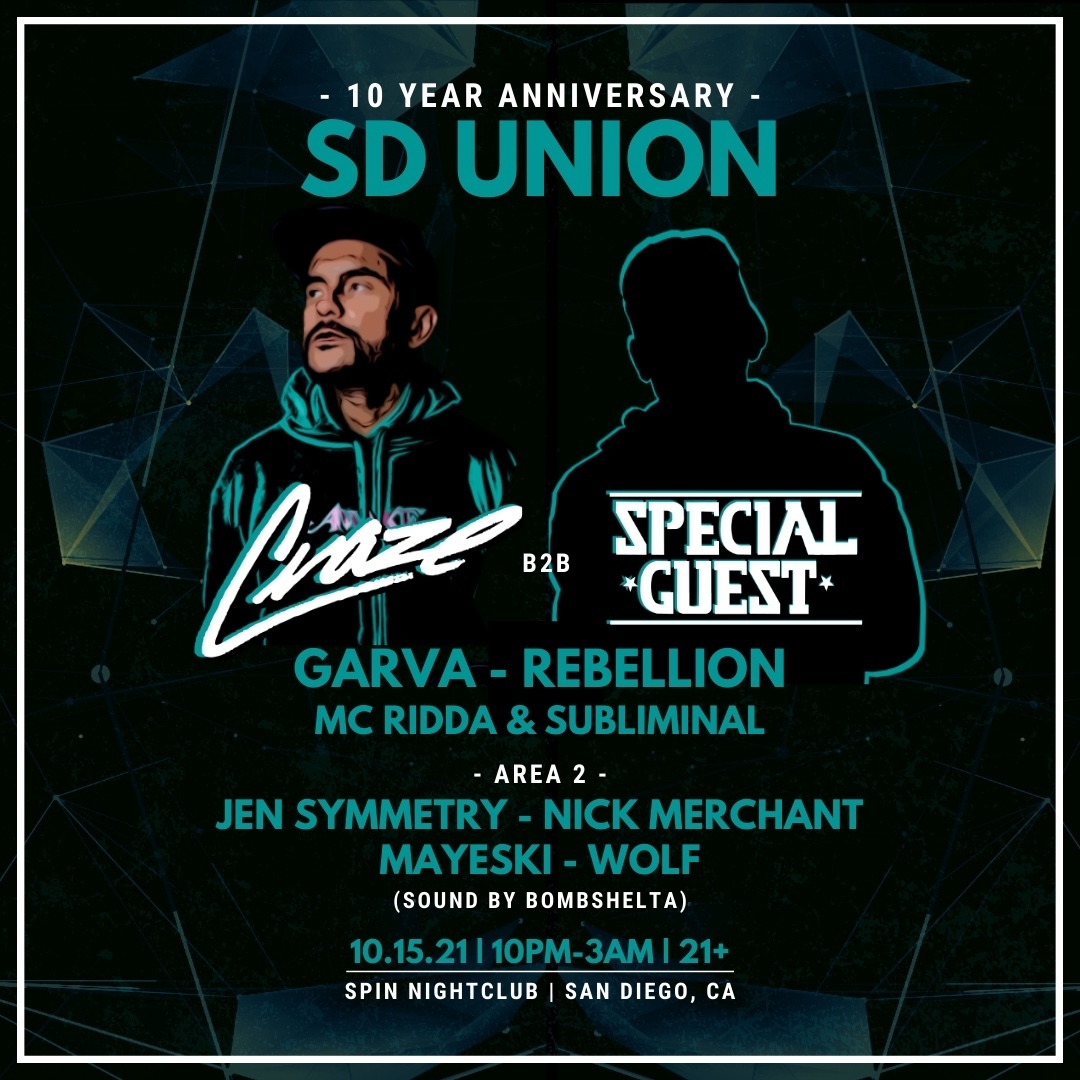 SD Union 10yr Anniversary w/ DJ Craze and Special Guest!, San Diego, California, United States