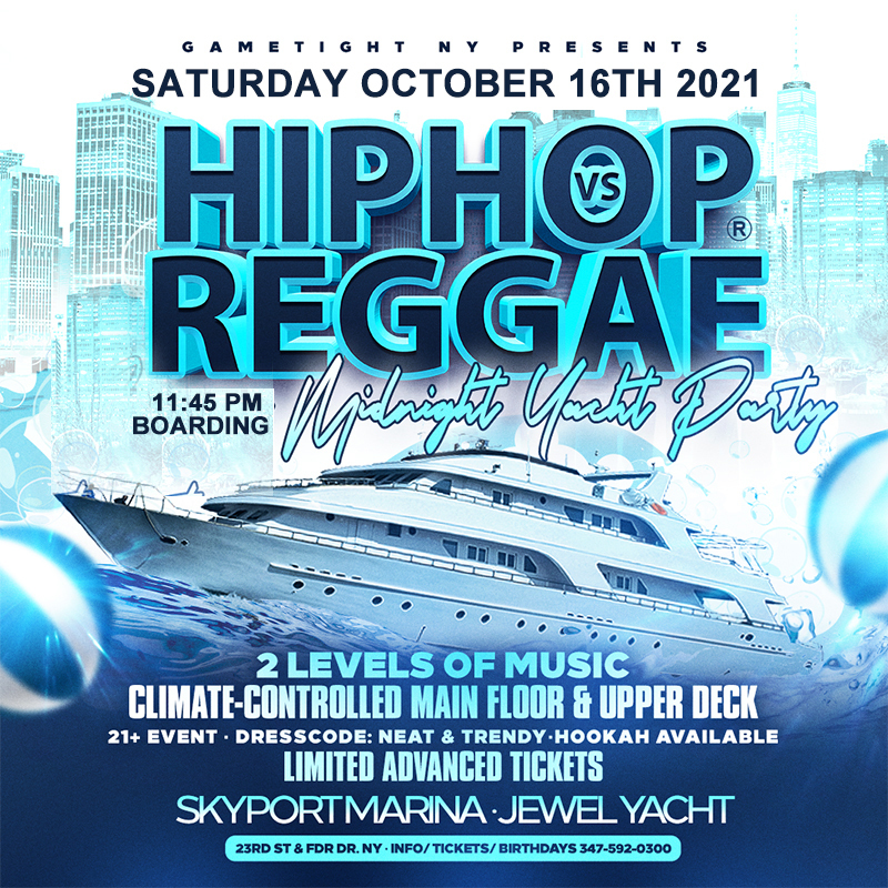 NYC Hip Hop vs Reggae® Midnight Saturday Cruise Skyport Marina Jewel, New York, United States