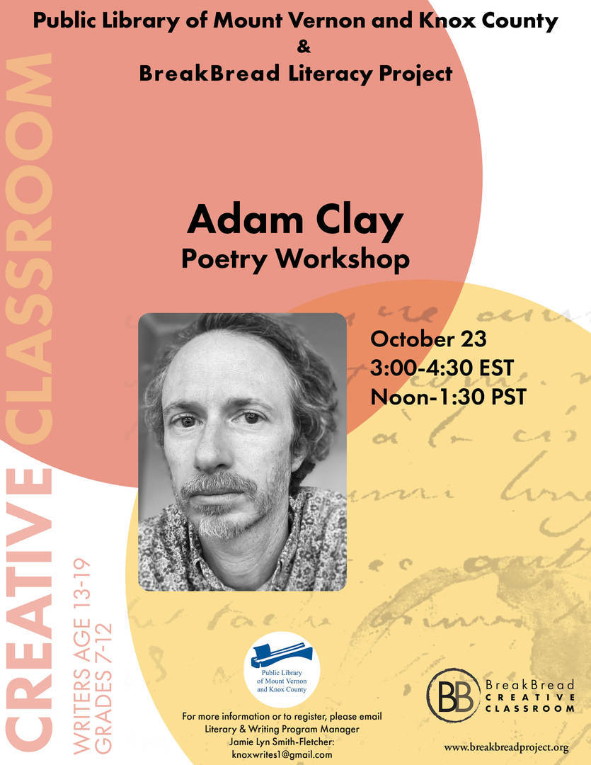 Poetry Workshop: Process > Product with Adam Clay, Online Event