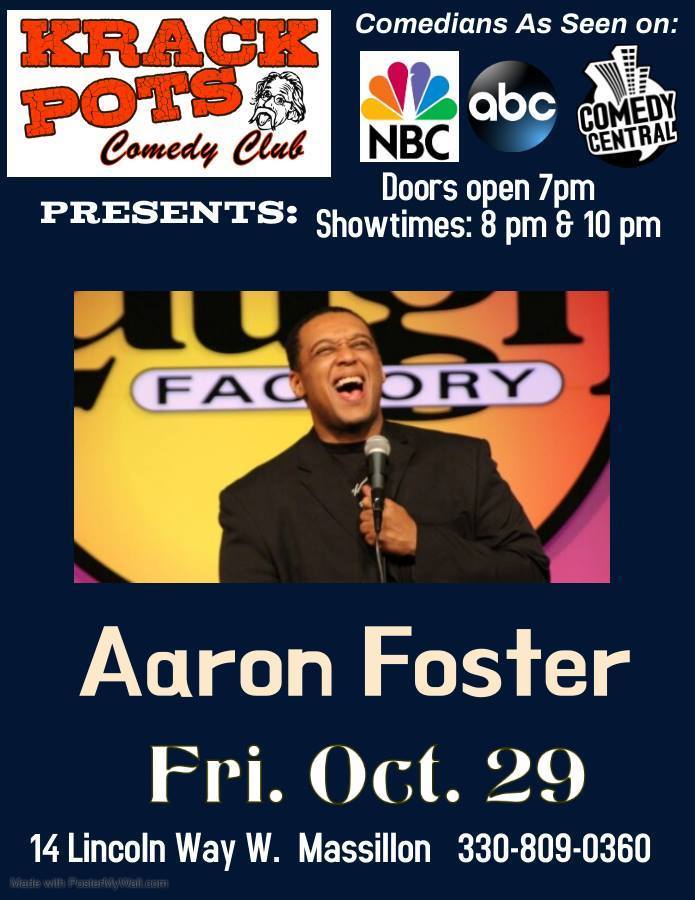 Chicago Comedian Aaron Foster, Massillon, Ohio, United States