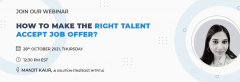 How To Make The Right Talent Accept Job Offer?