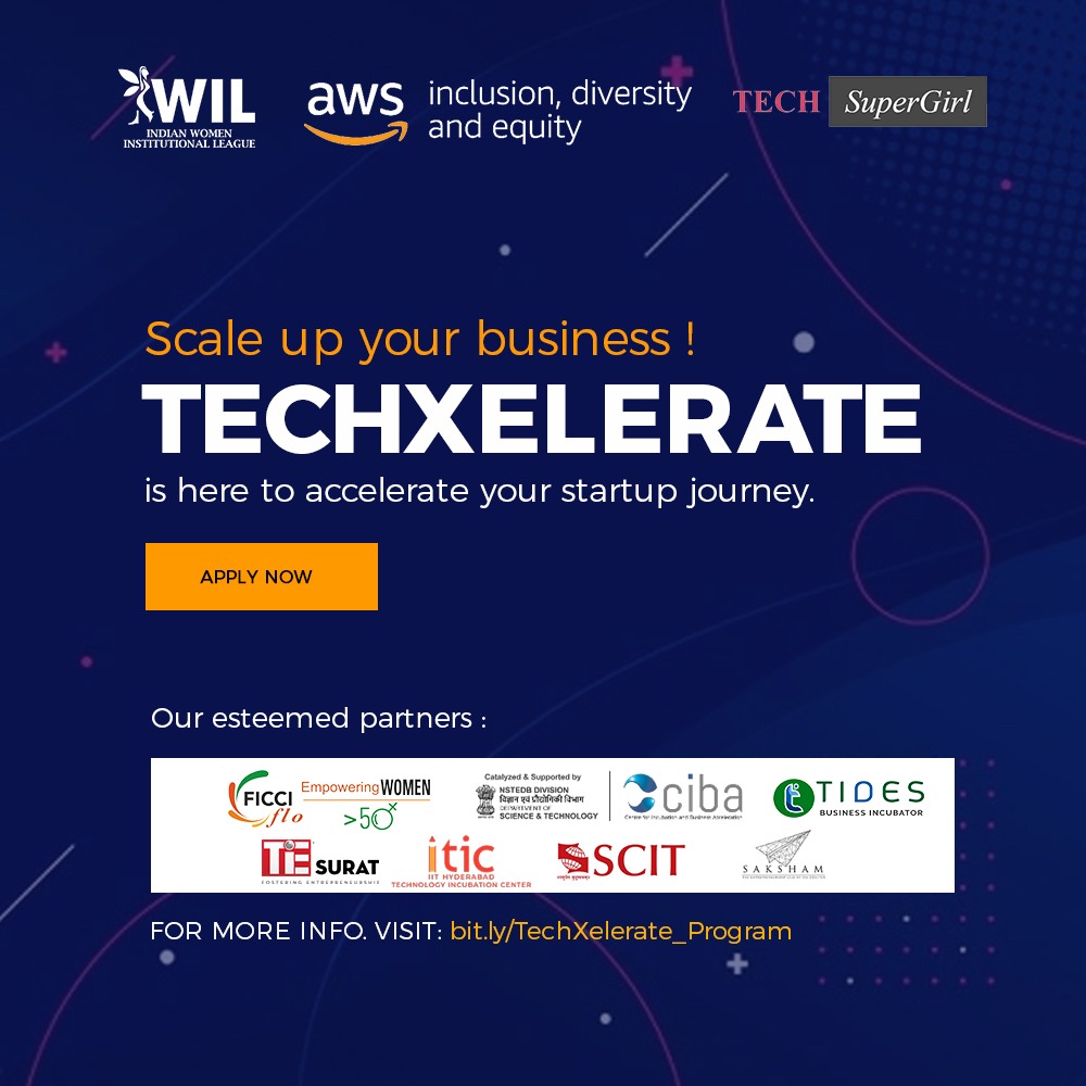 TECHXELERATE: AN ACCELERATOR PROGRAM FOR WOMEN-LED TECH STARTUPS AND MSMEs, Online Event