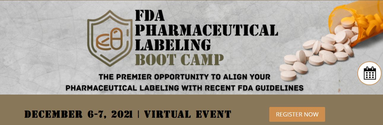 FDA Pharmaceutical Labeling Boot Camp, Online Event
