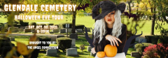 Glendale Cemetery Halloween Eve Tour
