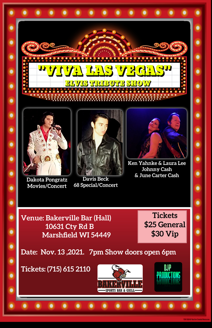 Viva Las Vegas "ELVIS TRIBUTE SHOW", Marshfield, Wisconsin, United States