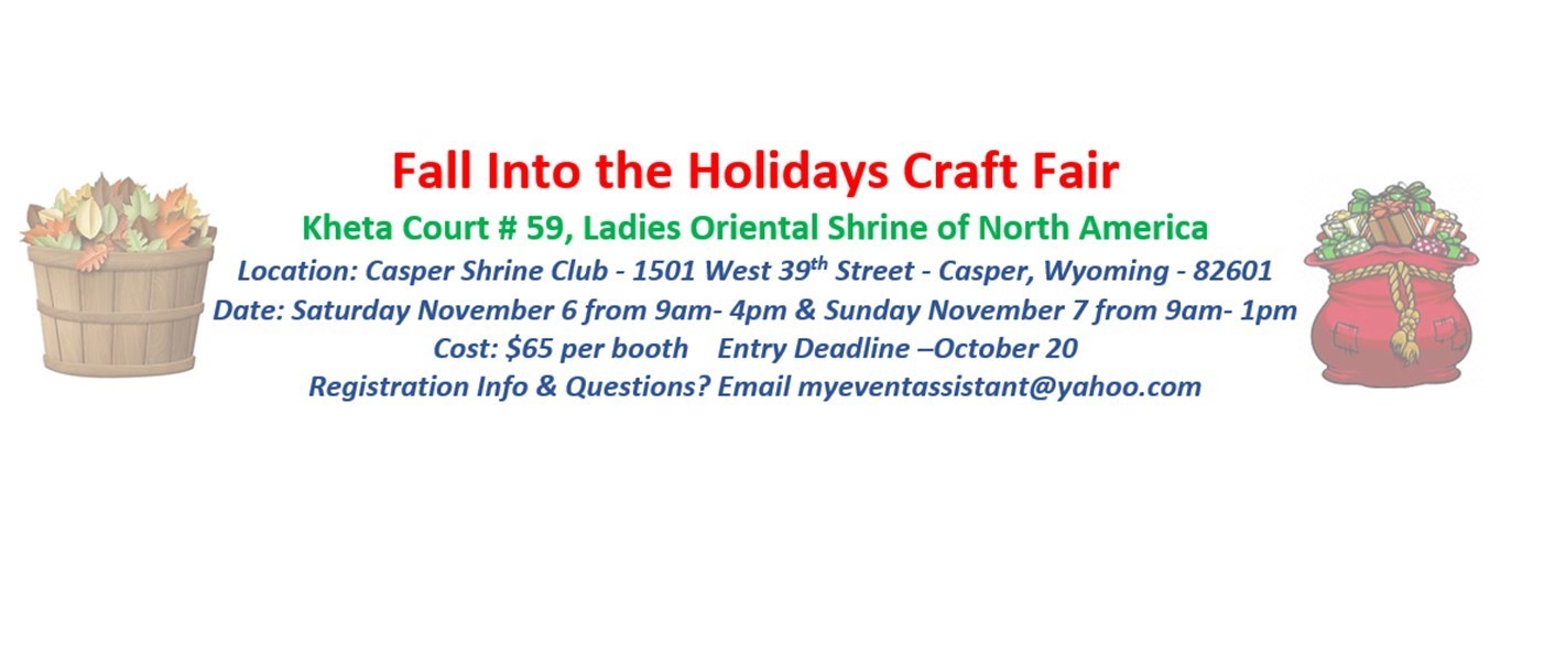 Fall Into the Holidays Craft Fair, Casper, Wyoming, United States