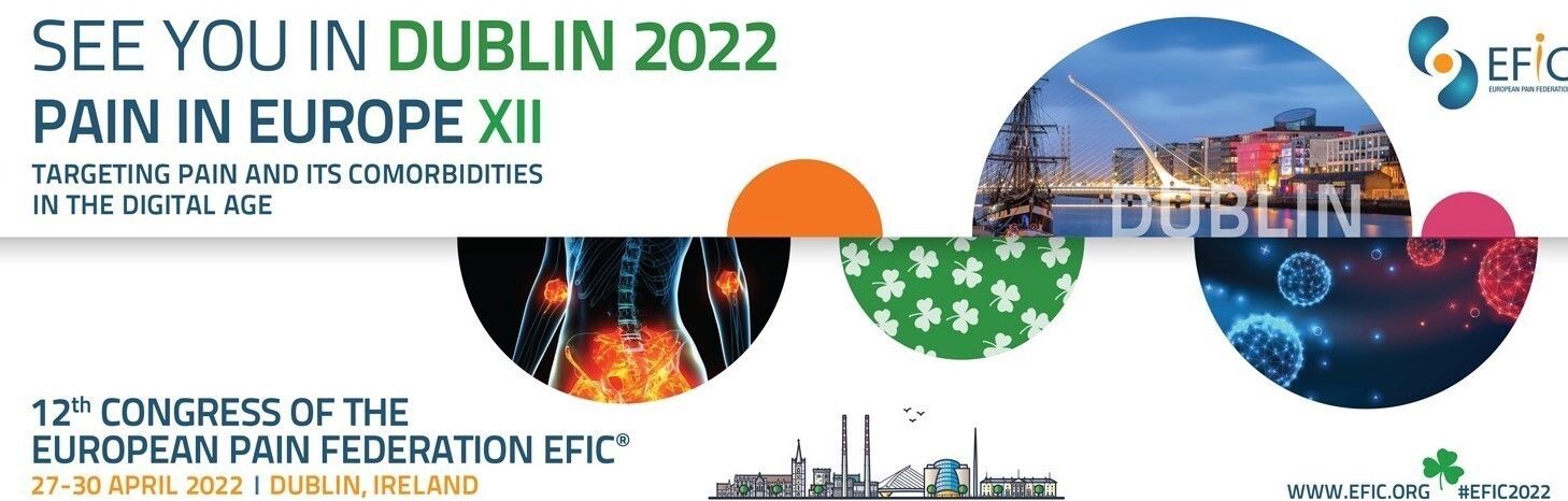 Targeting Pain and its Comorbidities in the Digital Age: 27-30 April 2022, Dublin, North Wall, Dublin, Ireland