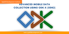 Advanced Mobile Data Collection using ODK-X (ODK2)