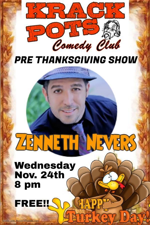Thanksgiving Eve Comedy Show with Zenneth Nevers, Massillon, Ohio, United States