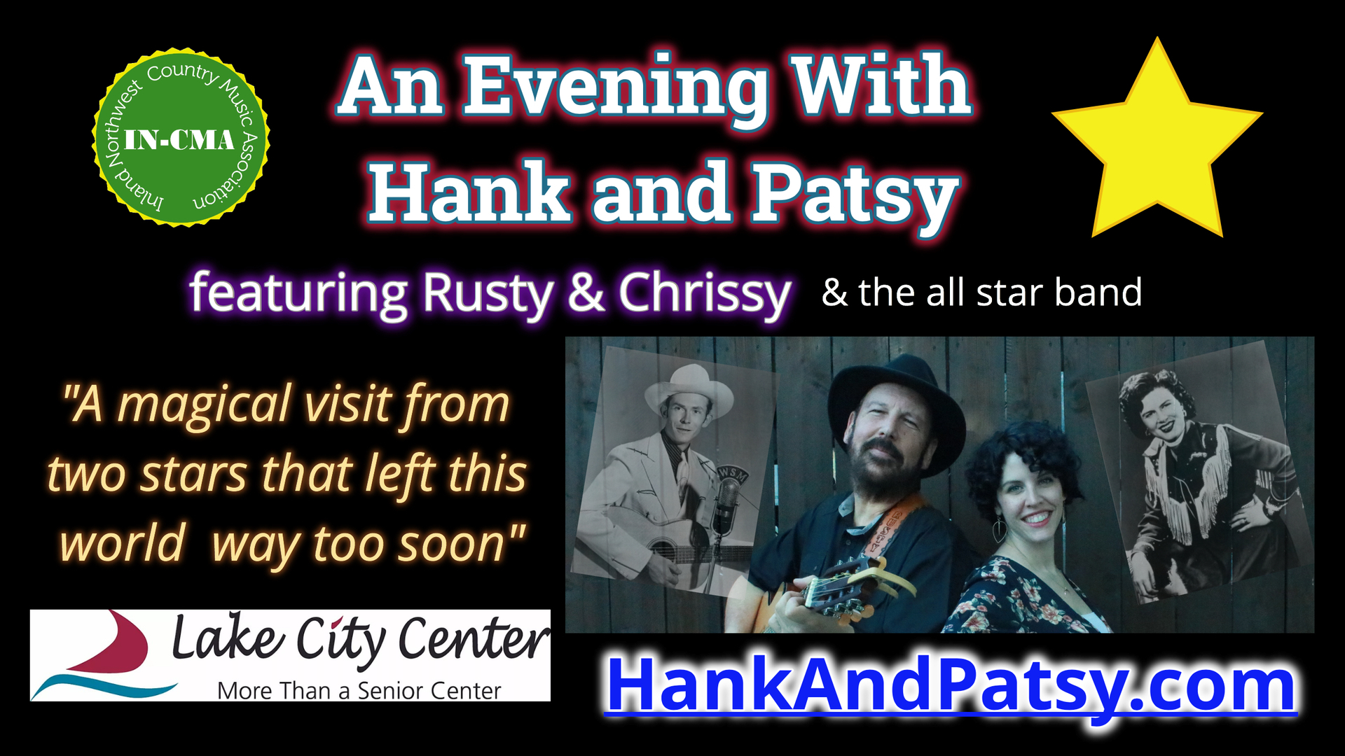 An Evening with Hank and Patsy, Coeur d'Alene, Idaho, United States