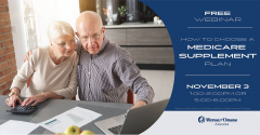 HOW TO CHOOSE A MEDICARE SUPPLEMENT PLAN