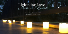 Lights for Love: A Memorial event