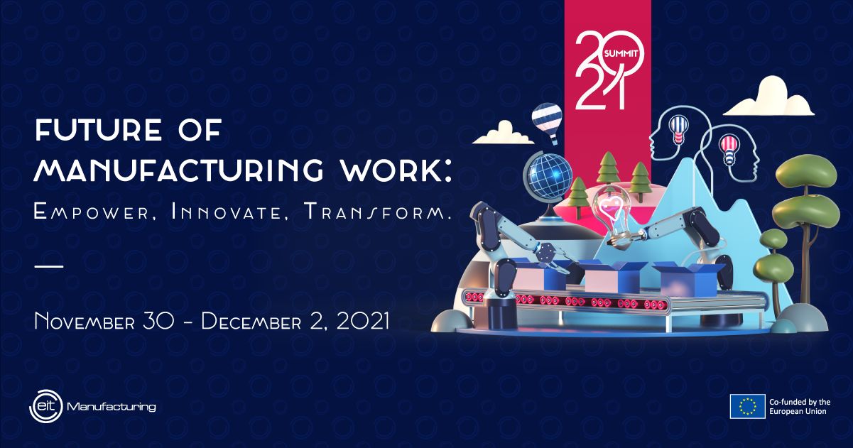 EIT Manufacturing Summit 2021, Online Event