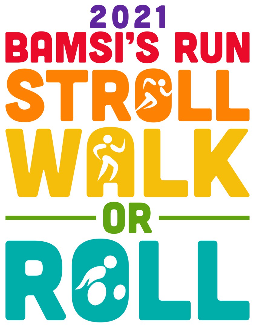 BAMSI's Run, Stroll, Walk or Roll, Online Event