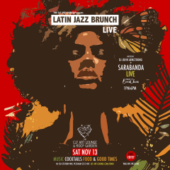 Latin Jazz Brunch Live with Sarabanda (Live) + DJ John Armstrong - Free Entry