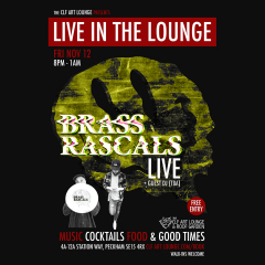 Brass Rascals (Live In The Lounge) and Guest DJ (TBA)