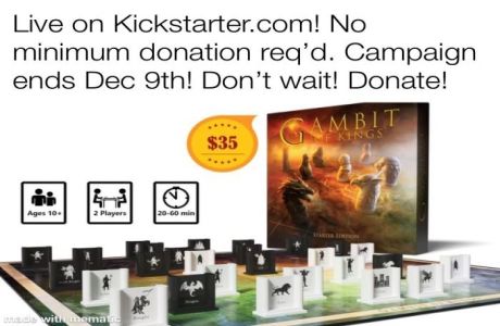 Launch of USC grads board game, Gambit of Kings on Kickstarter!, Online Event
