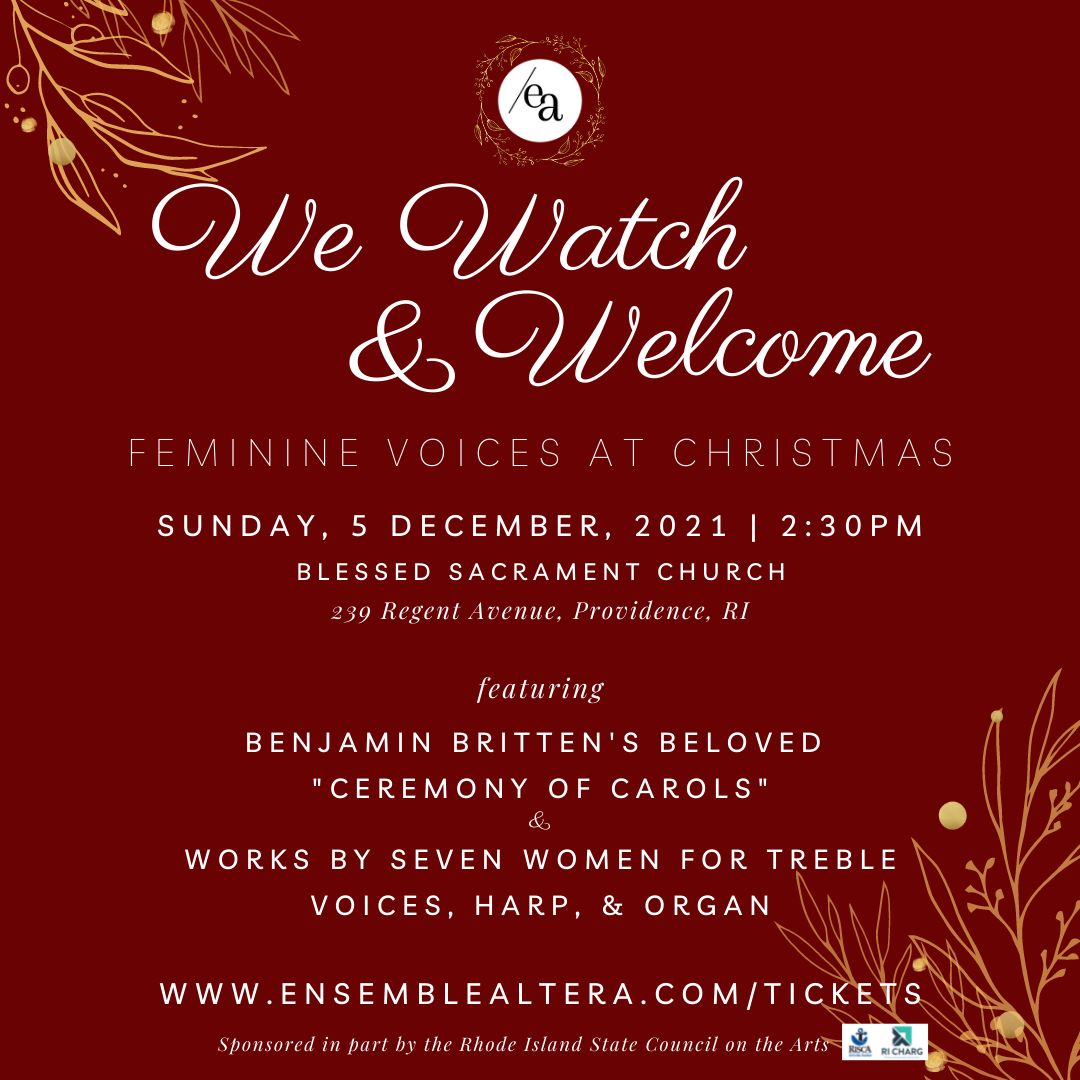 Classical Holiday Concert 'We Watch & Welcome: Feminine Voices at Christmas' - Ensemble Altera, Providence, Rhode Island, United States