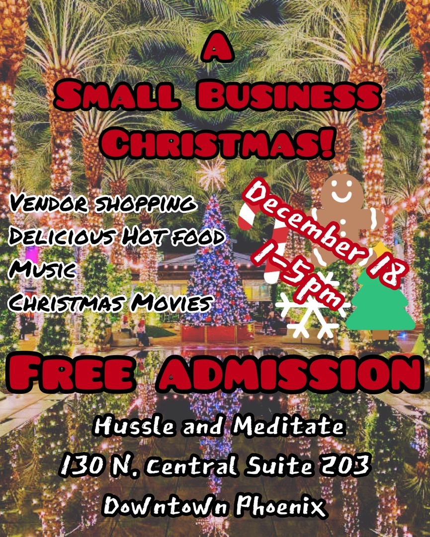 A Small Business Christmas!, Phoenix, Arizona, United States