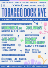 Cogo and Kiss Nights presents Tobacco Dock NYE with Rudimental DJ, Jax Jones plus more