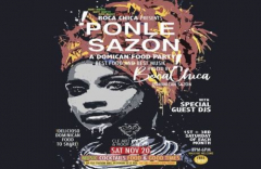 Boca Chica presents Ponle Sazon Dominican Food Party, with Special Guest DJs, Free Entry