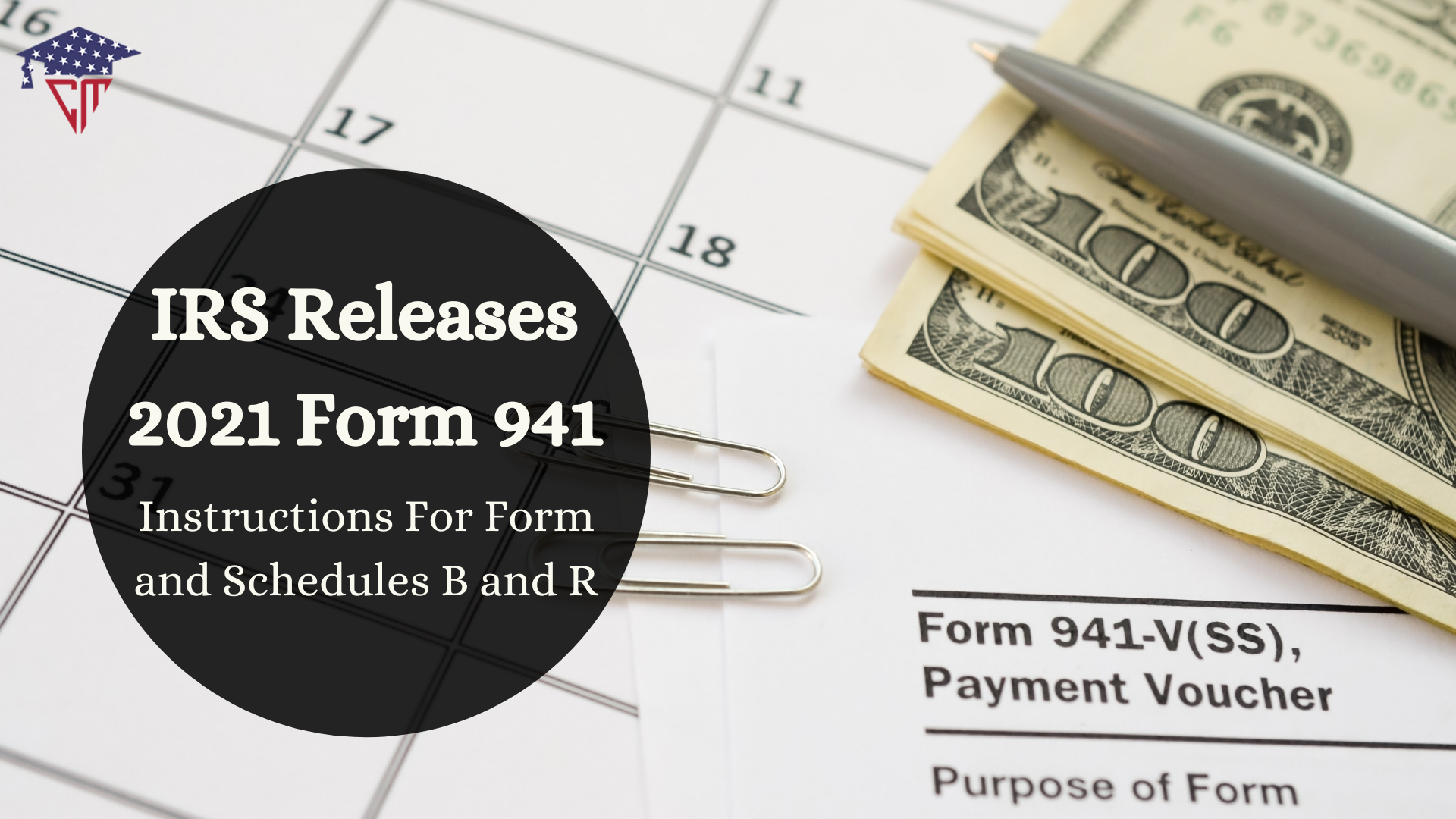 Form 941: the Employer’s Quarterly Federal Tax Return, Online Event