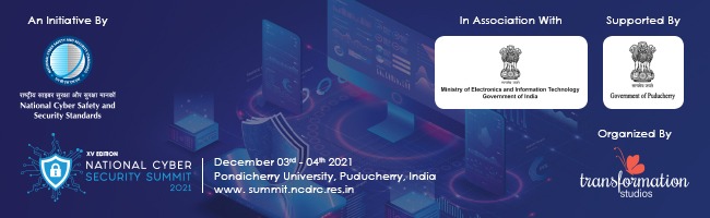 National Cyber Security Summit 2021 - XV edition, Pondicherry, Puducherry, India