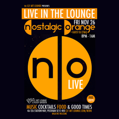 Nostalgic Orange (Live In The Lounge) and Guest DJ (TBA)