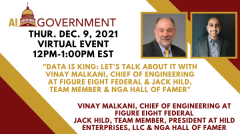 Data is King: Let’s Talk About It with Vinay Malkani & Jack Hild at Figure Eight Federal