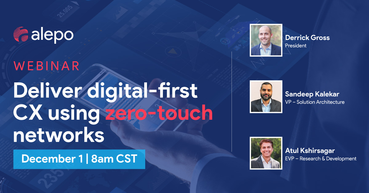 Webinar: Deliver digital-first CX using zero-touch networks, Online Event
