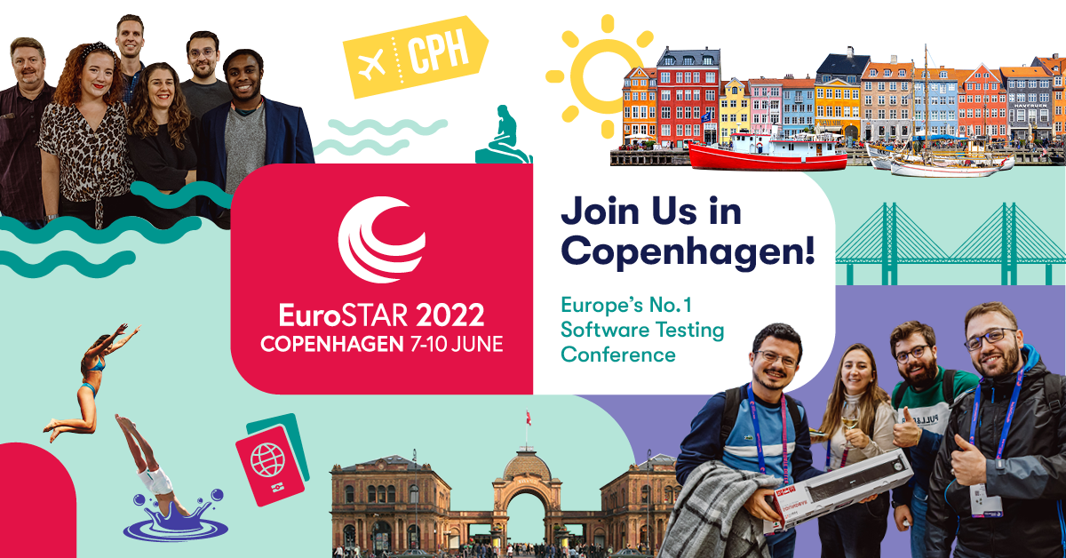 30th EuroSTAR Software Testing Conference 2022, Copenhagen, Denmark