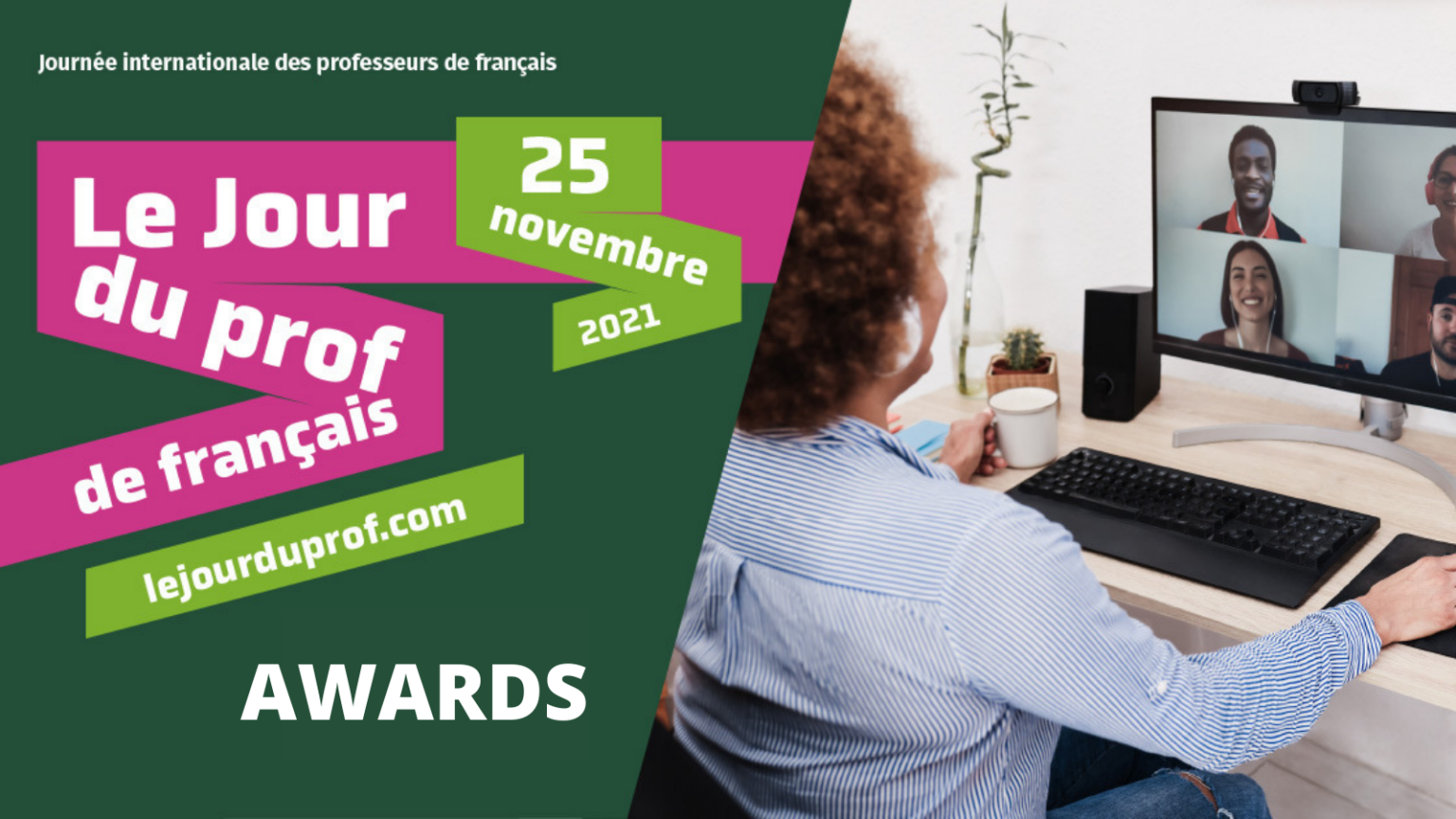 Exceptional French Language Teacher Award 2021, Online Event