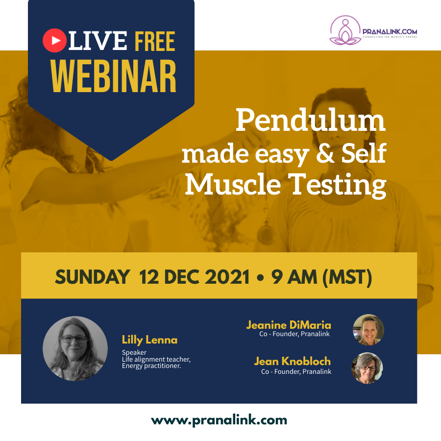 Pendulum made easy & Self Muscle Testing, Online Event