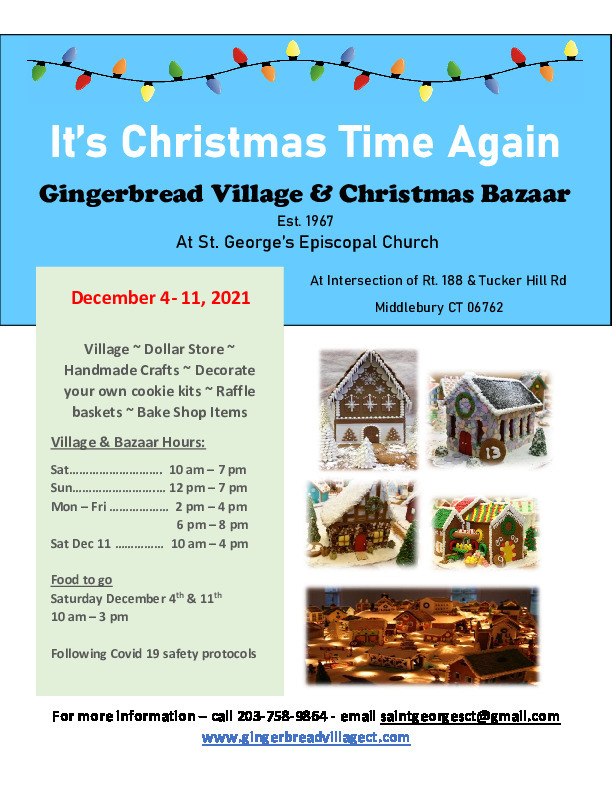 Gingerbread Village - It's Christmas Time Again, Middlebury, Connecticut, United States
