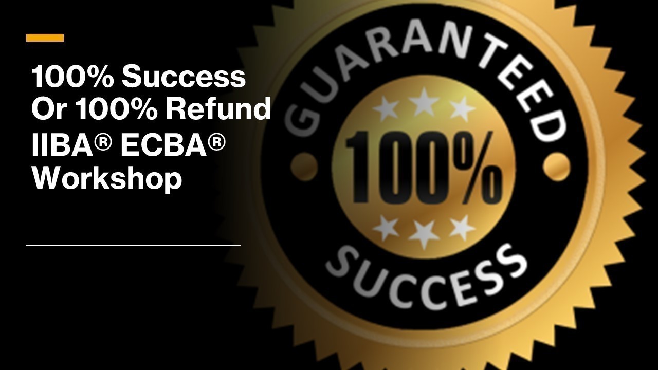 ECBA Training - 100% Success or 100% Refund - 350+ ECBAs - Live Online Weekend - USA, Canada, Europe, Online Event