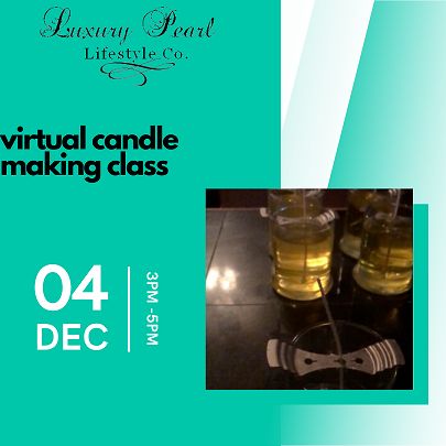 Luxury Pearl Virtual Candle Making Class, Online Event