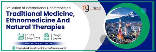 3rd Edition of International Conference on Traditional Medicine, Ethnomedicine and Natural Therapies, Tokyo, Chubu, Japan