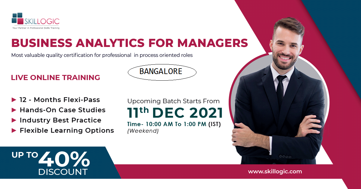 BUSINESS ANALYTICS FOR MANAGERS CERTIFICATION TRAINING IN BANGALORE, Online Event