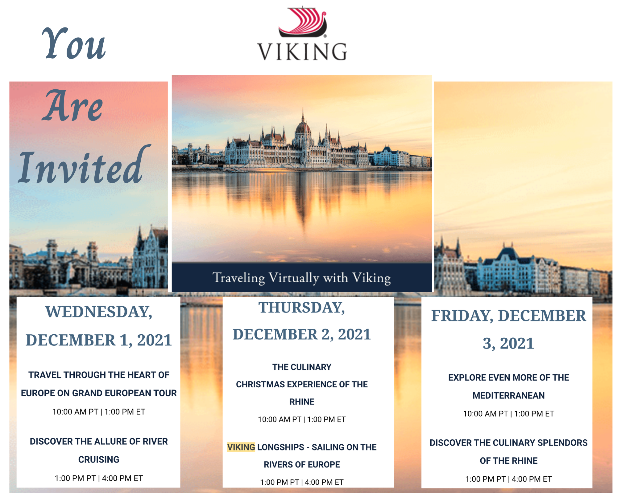Travel virtually with Viking    December 1 – 3, 2021, Online Event