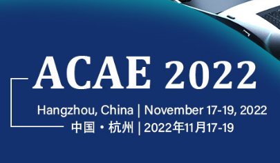 2022 the 4th Asia Conference on Automation Engineering (ACAE 2022), Hangzhou, China