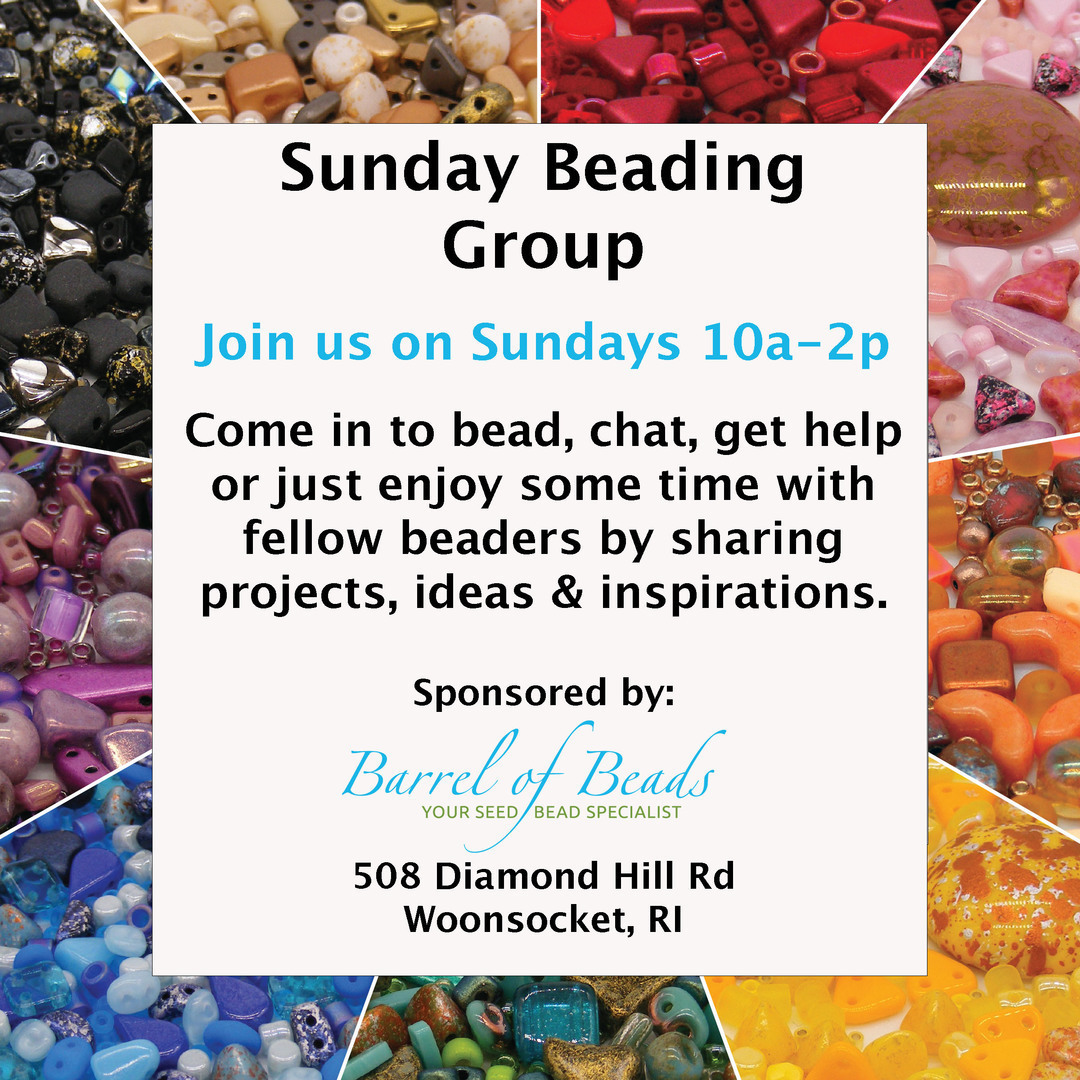 Sunday Beading Group - Open Beading hours sponsored by Barrel of Beads, Woonsocket, Rhode Island, United States