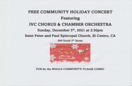 FREE COMMUNITY HOLIDAY CONCERT by IVC CHORUS and IVC CHAMBER ORCHESTRA - Sunday December 5th, 2021, El Centro, California, United States