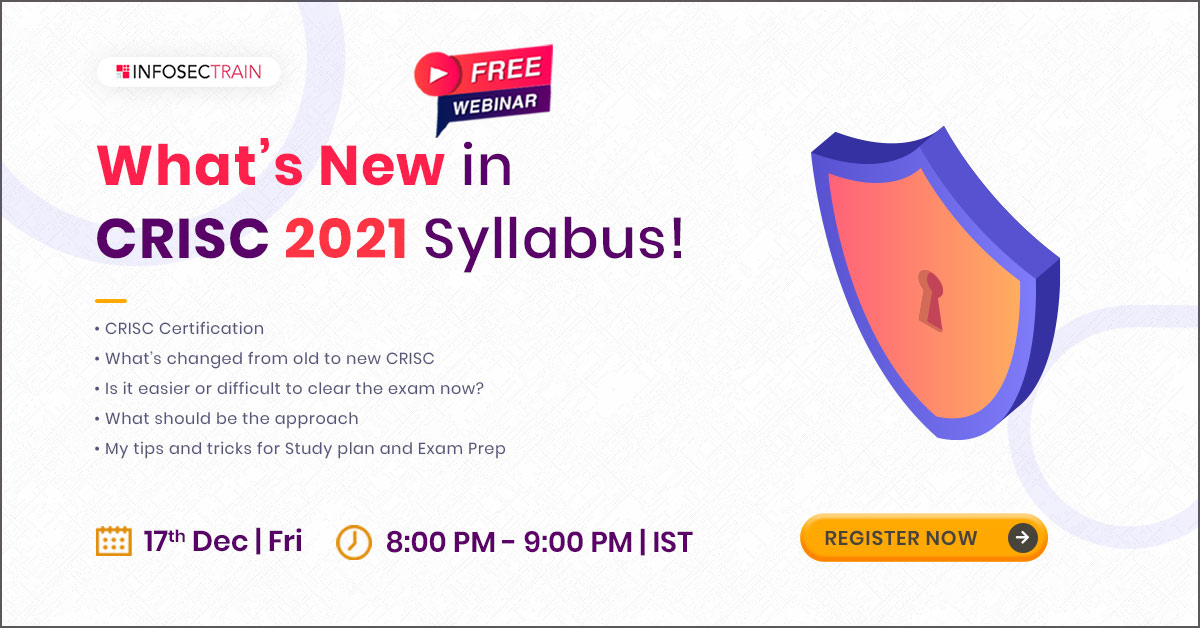 CRISC -Whats New in CRISC 2021 Syllabus!, Online Event