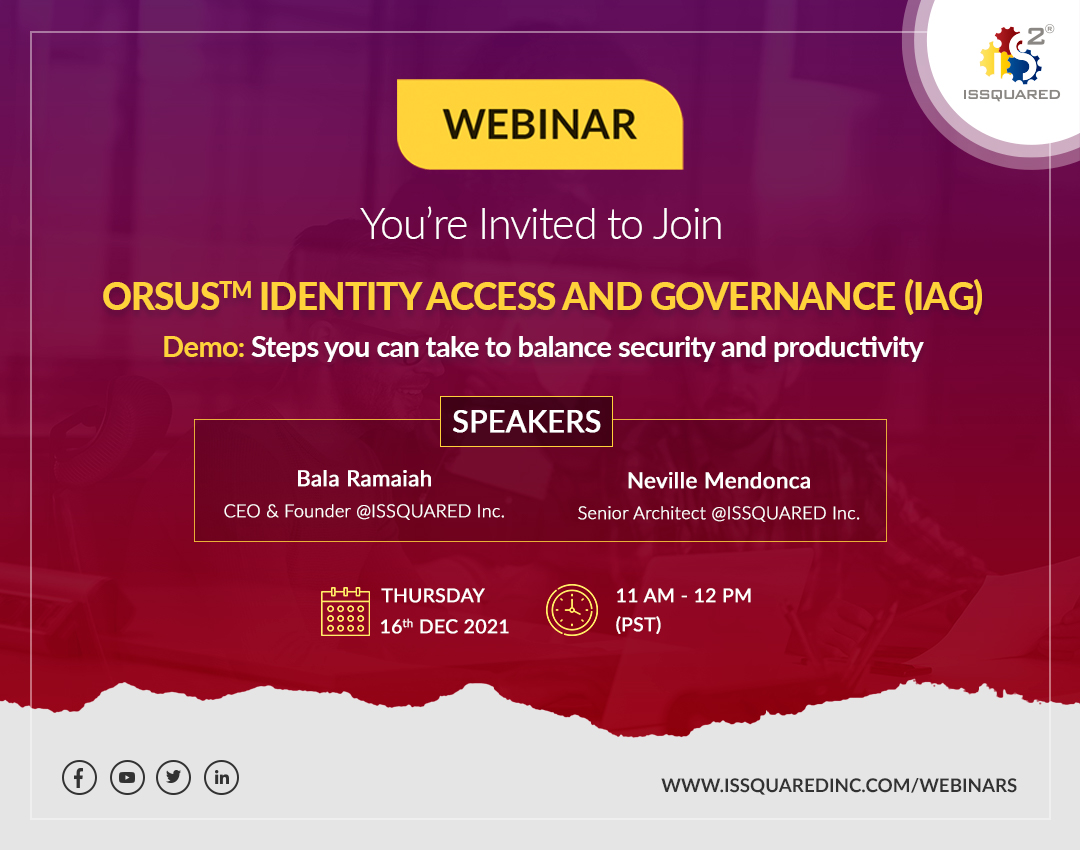 ORSUS™ Identity Access and Governance (IAG) Demo: Steps you can take to balance security and productivity, Online Event